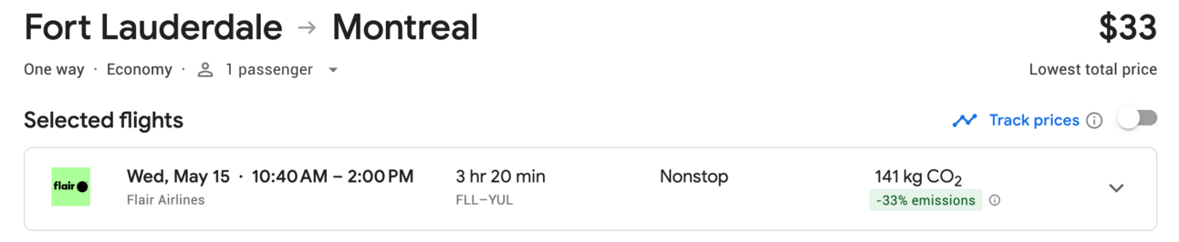 A sample booking on Google Flights for $33 from FLL-YUL