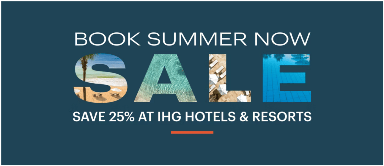 IHG's 25% Summer Sale