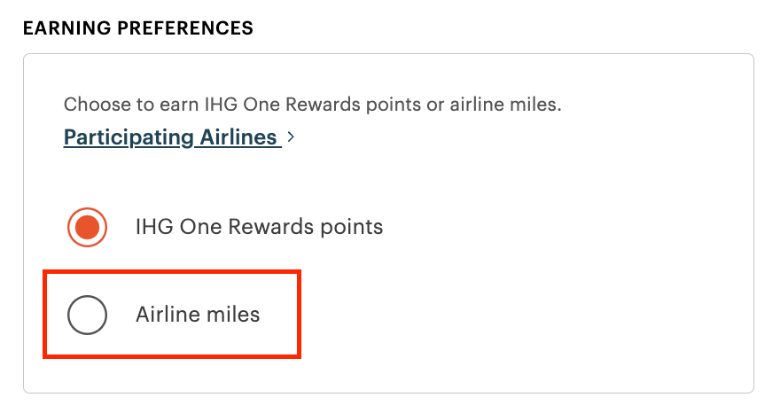 A screenshot from IHG's "Earning Preferences" setting