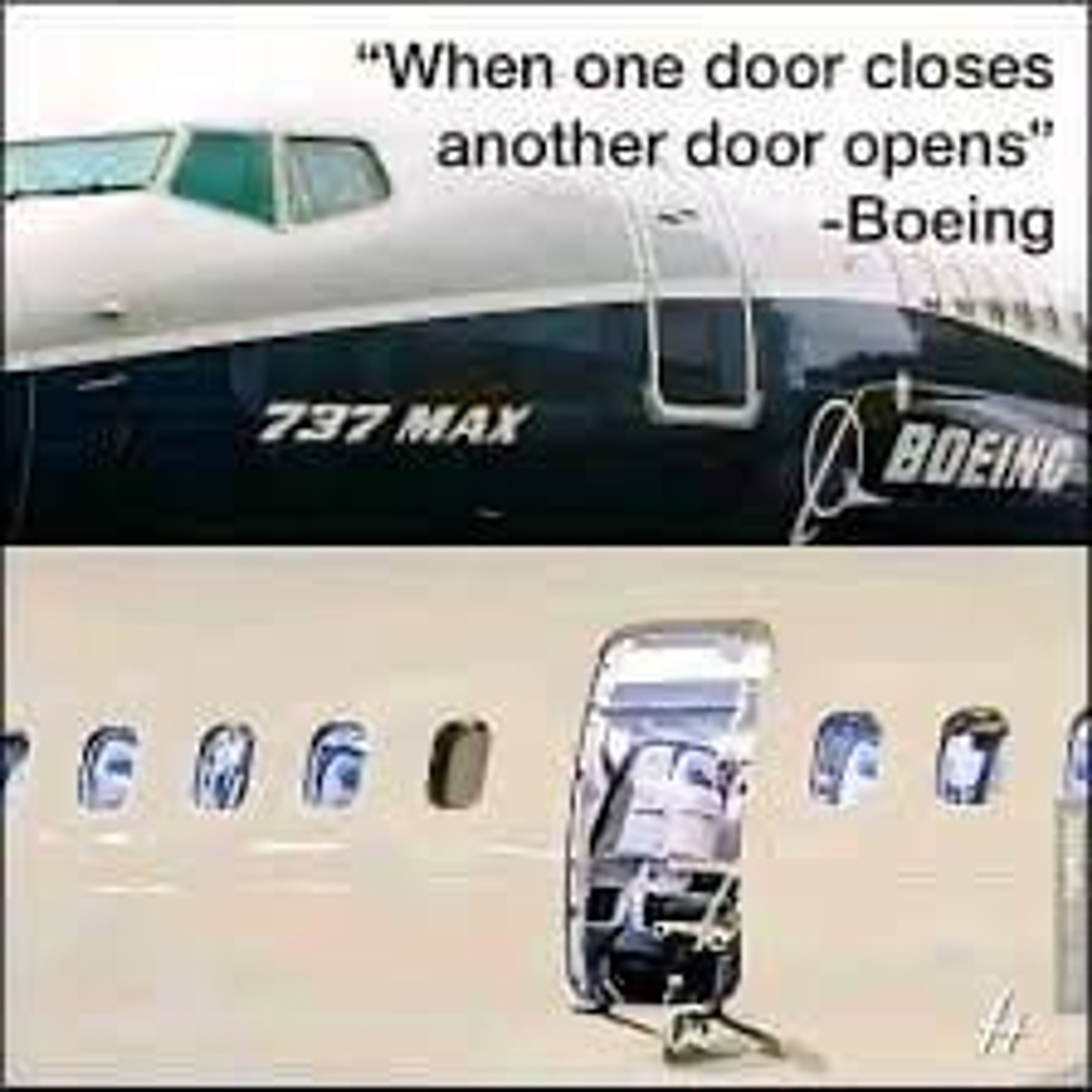 Picture of Boeing plane with door missing that says "One door closes, another opens."