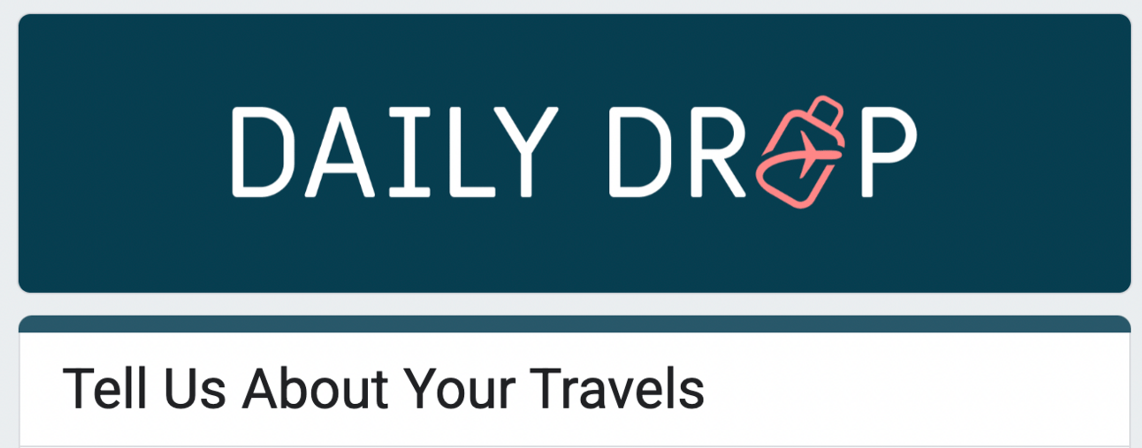 Daily Drop Annual Survey