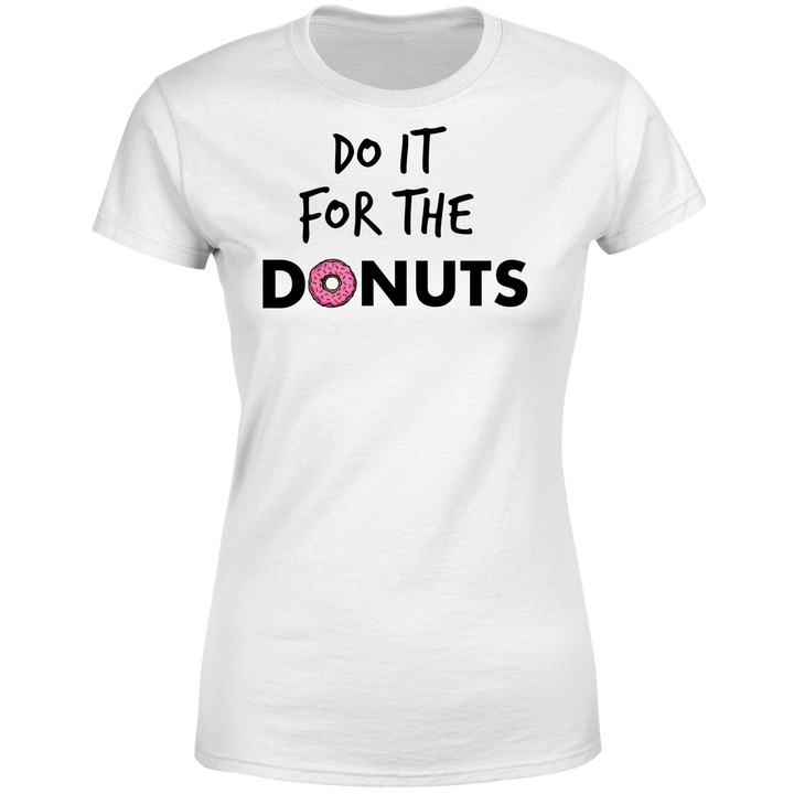 Do It For Donuts T-Shirt White