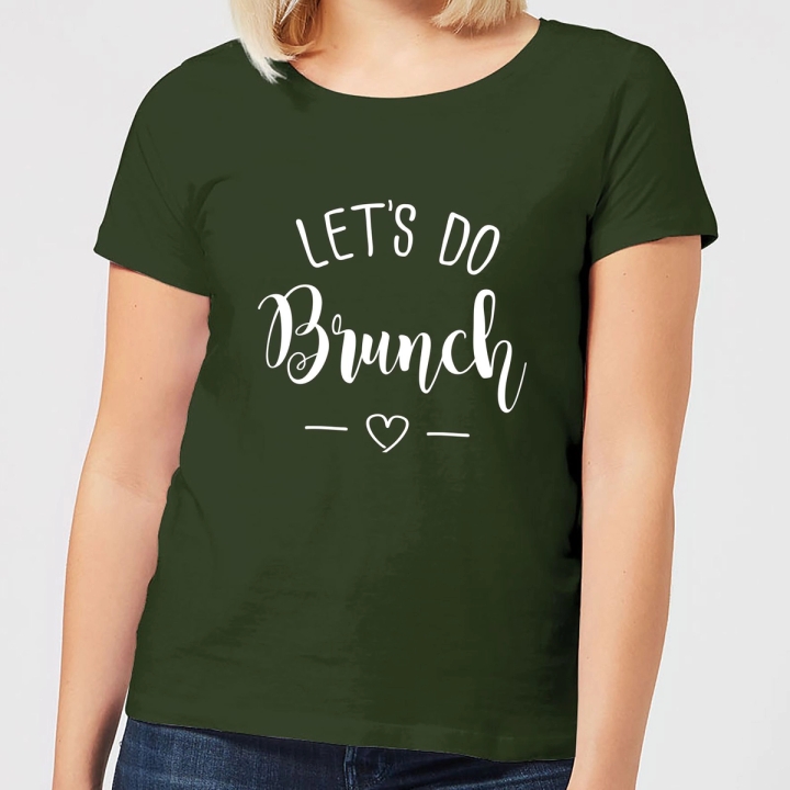 Lets Do Brunch T-Shirt Forest Green