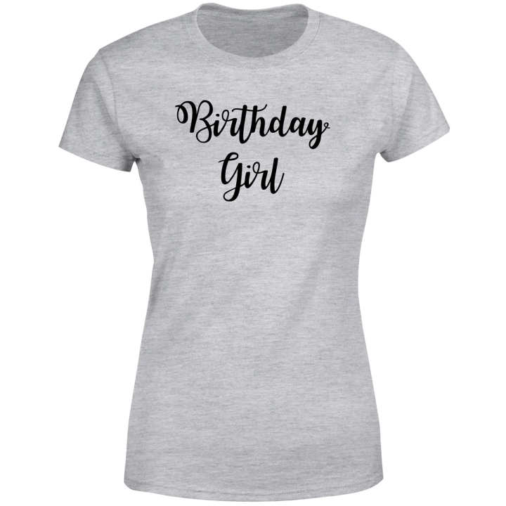 Birthday Girl T-Shirt Grey