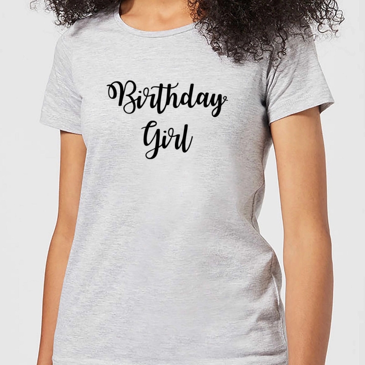 Birthday Girl T-Shirt Grey