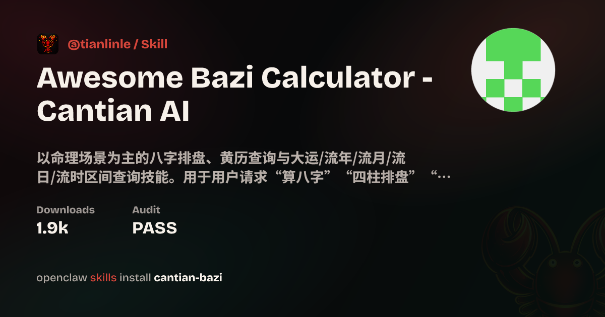 ClawHub image for Awesome Bazi Calculator Cantian AI skill