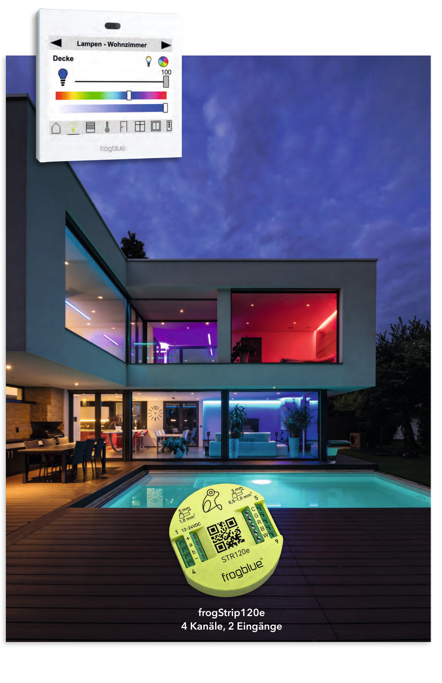 Villa bei Nacht mit RGB-LED-Beleuchtung, frogblue Wanddisplay-Farbsteuerung und frogStrip120e (4 Kanäle, 2 Eingänge)
