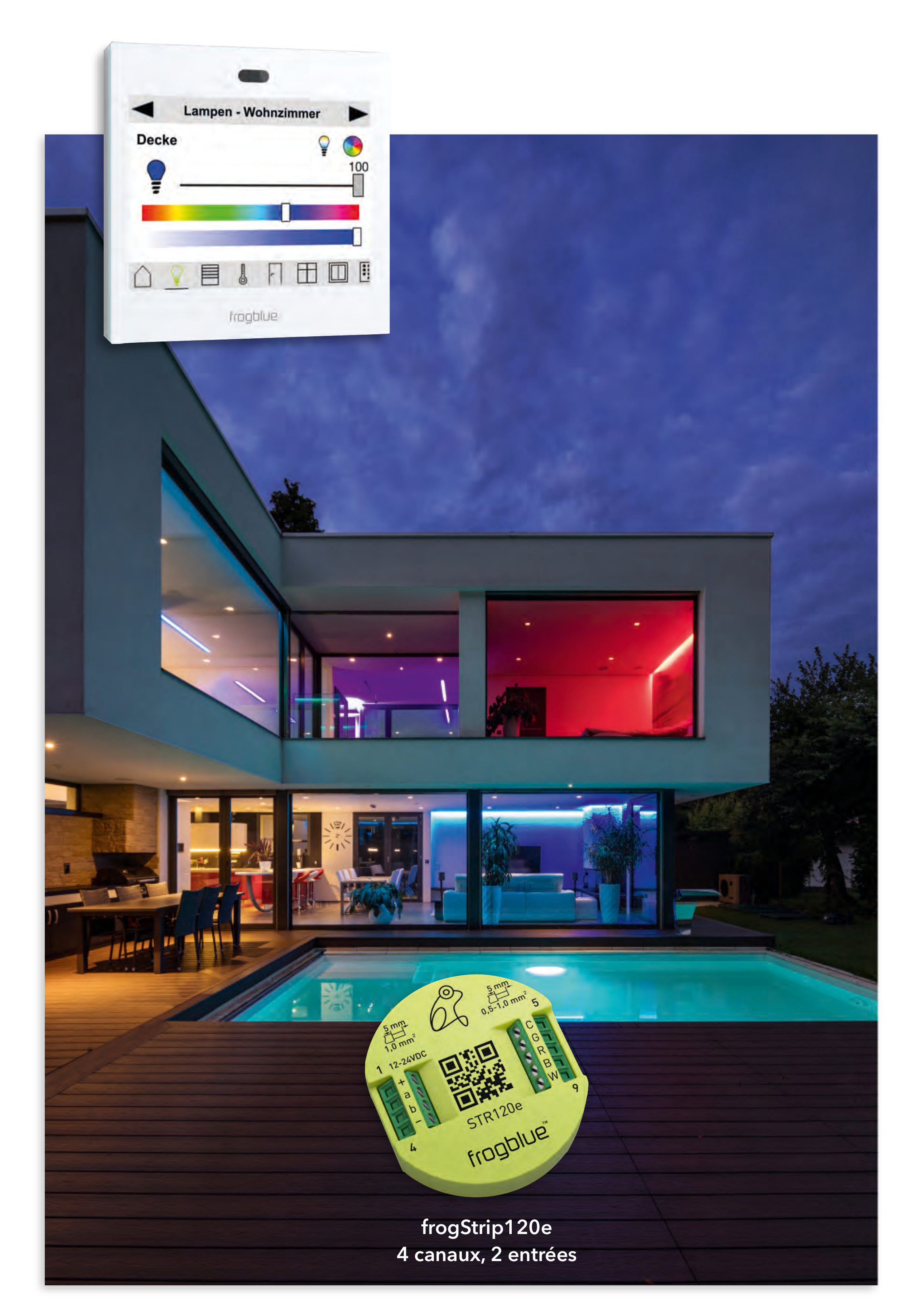 Villa de nuit avec éclairage LED multicolore commandé par l'écran mural, et le module frogStrip120e (4 canaux, 2 entrées)