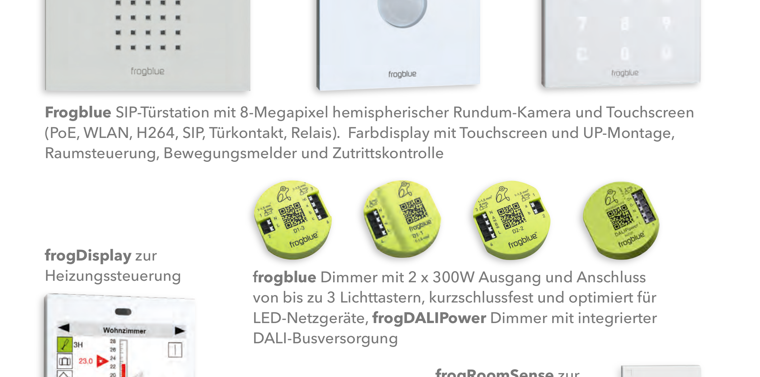 frogblue Produktpalette: frogDisplay zur Heizungssteuerung, frogblue Dimmer und frogDALIPower, frogRoomSense