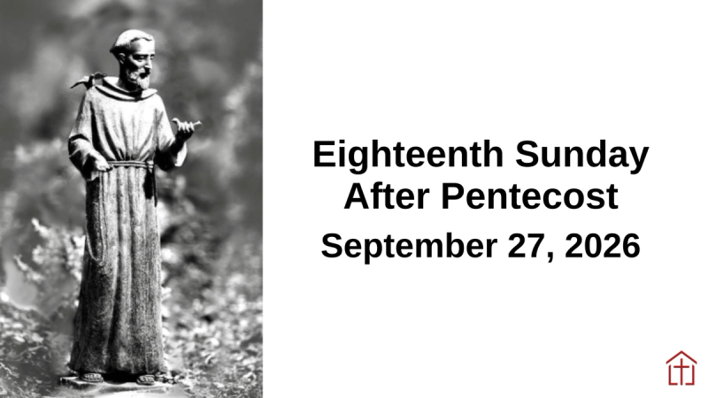 2026 The Eighteenth Sunday After Pentecost Sermon Sunday Graphic