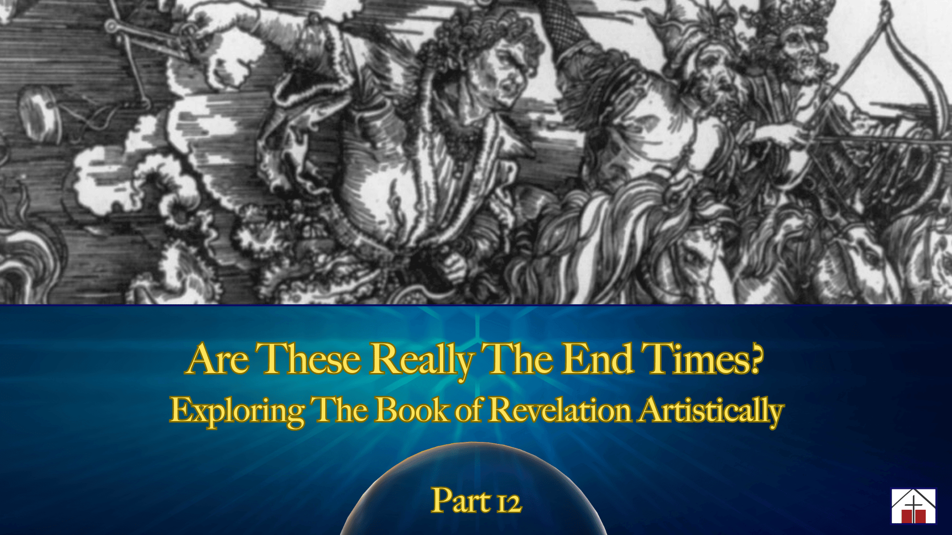 Image of a Four Horsemen Etching for St. Francis Episcopal Church Adult Christian Education text reading Are These Really The End Times? – Exploring The Book of Revelation Artistically – Part 12