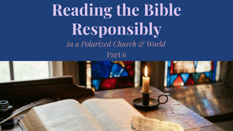 Stained glass study with Open Bible on antique wood desk with a Quill Pen and candle flowers and mug on picnic table in a courtyard with Reading the Bible Responsibly Part 6 title for St Francis Episcopal Church blog