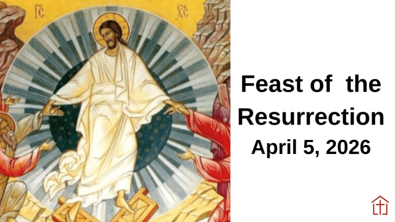 2026 The Feast of the Resurrection Graphic