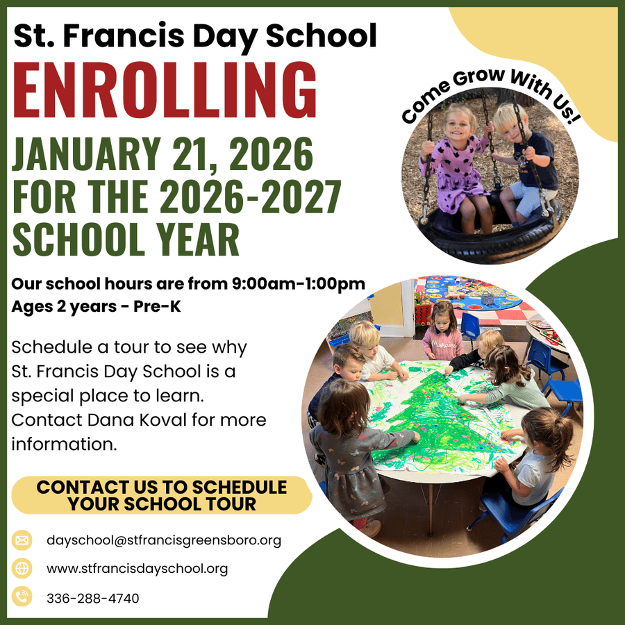 Preschool Greensboro Images of Students with the words St. Francis Day School Enrolling 2026-2027