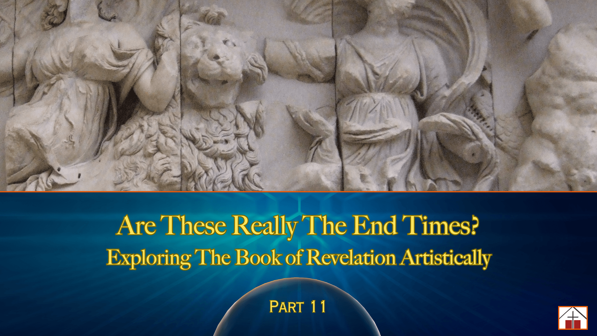 Image of an ancient lion beast relief for St. Francis Episcopal Church Adult Christian Education text reading Are These Really The End Times? – Exploring The Book of Revelation Artistically – Part 11