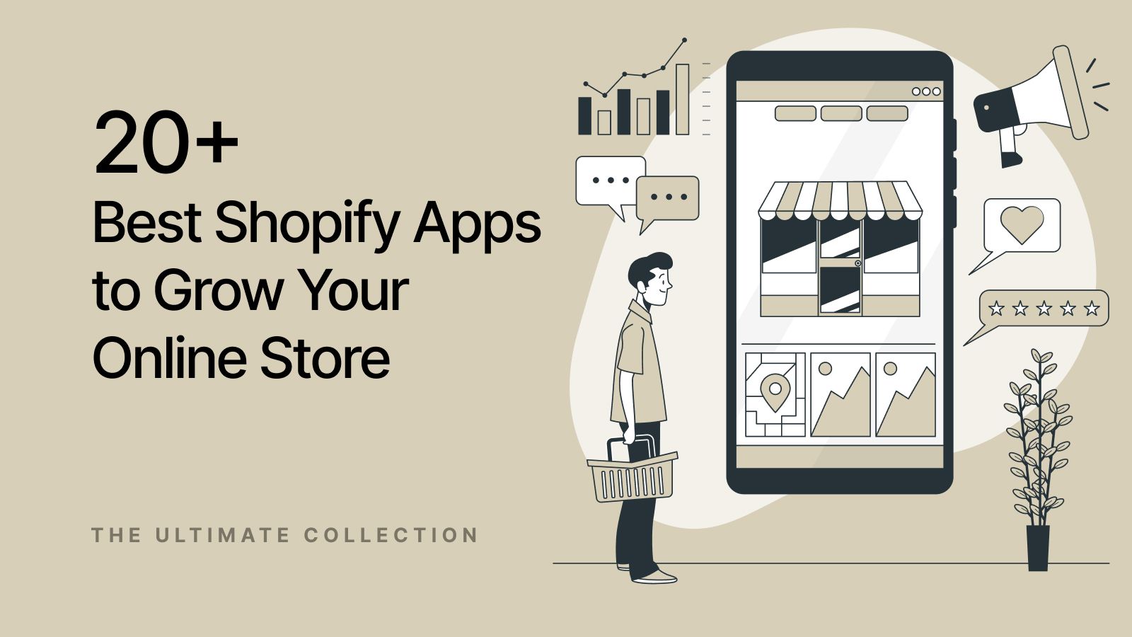 20+ Best Shopify Apps to Grow Your Online Store in 2023