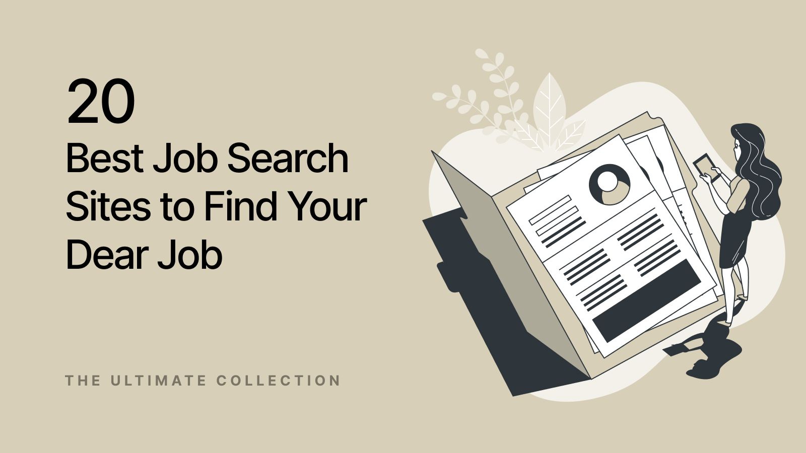 20+ Best Job Search Sites to Find Your Dear Job in 2025