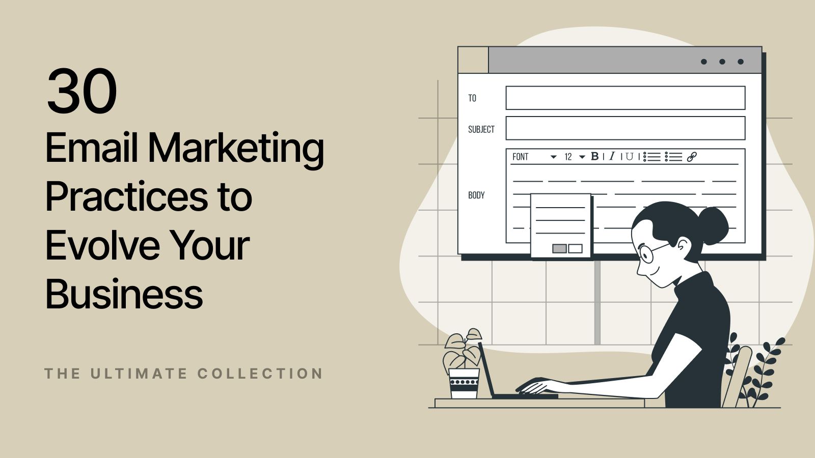 30 Email Marketing Best Practices to Drive Business Growth