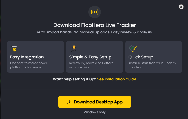 FlopHero Live Tracker download modal highlighting easy integration, simple setup, quick installation, and the Windows-only desktop app download button.