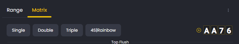 FlopHero Matrix view toolbar with filter buttons—Single, Double, Triple, and 4S|Rainbow—and the selected board A A 7 6 shown on the right.