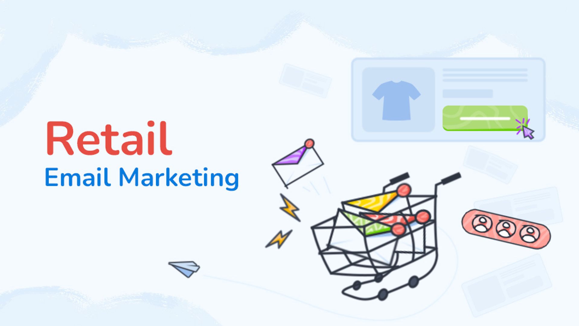 How to Use Email Marketing for Retail Business Growth