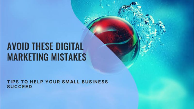 Digital Marketing Mistakes Small Retailers Must Avoid Now