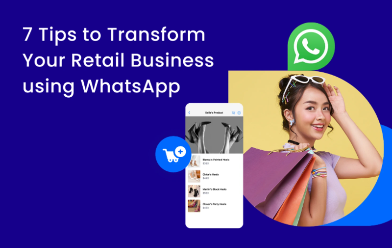 How Retailers Can Use WhatsApp Business to Increase Sales