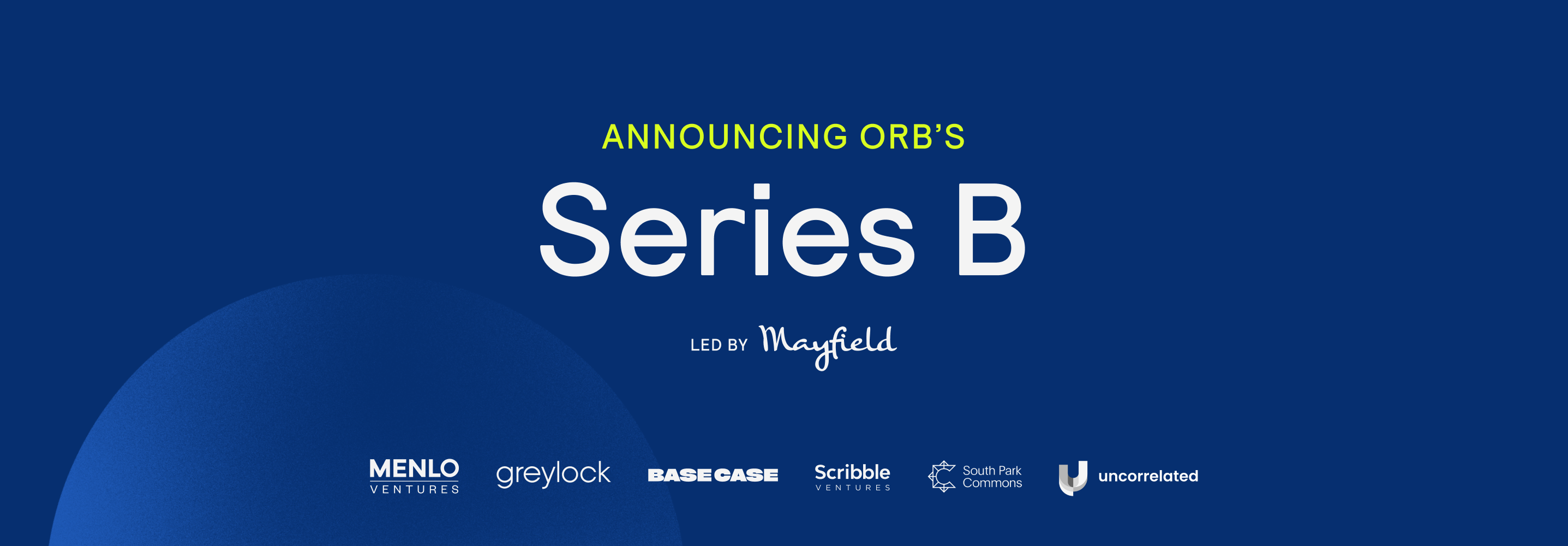 Orb | Orb raises $25M Series B