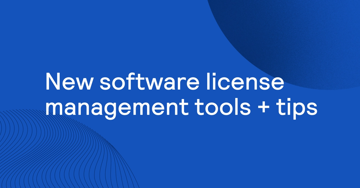 Orb | New software license management tools + tips for 2025