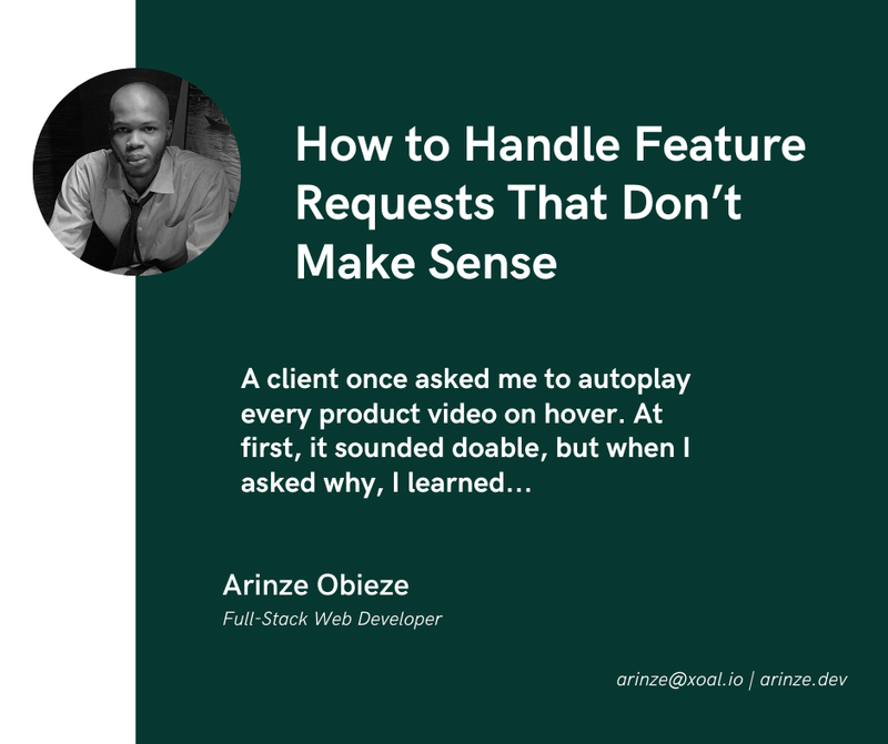 How to Handle Feature Requests That Don’t Make Sense