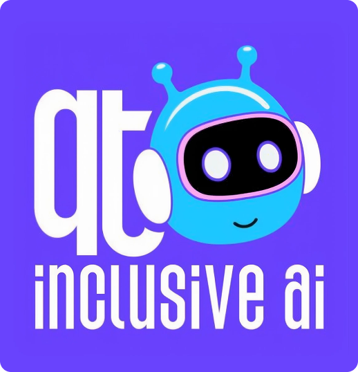 QT Inclusive AI