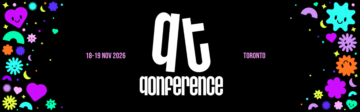 Black banner with colorful playful shapes and icons around the edges. Center text reads ‘qt conference’ in large stylized letters, with ‘18–19 Nov 2026’ on the left and ‘Toronto’ on the right.