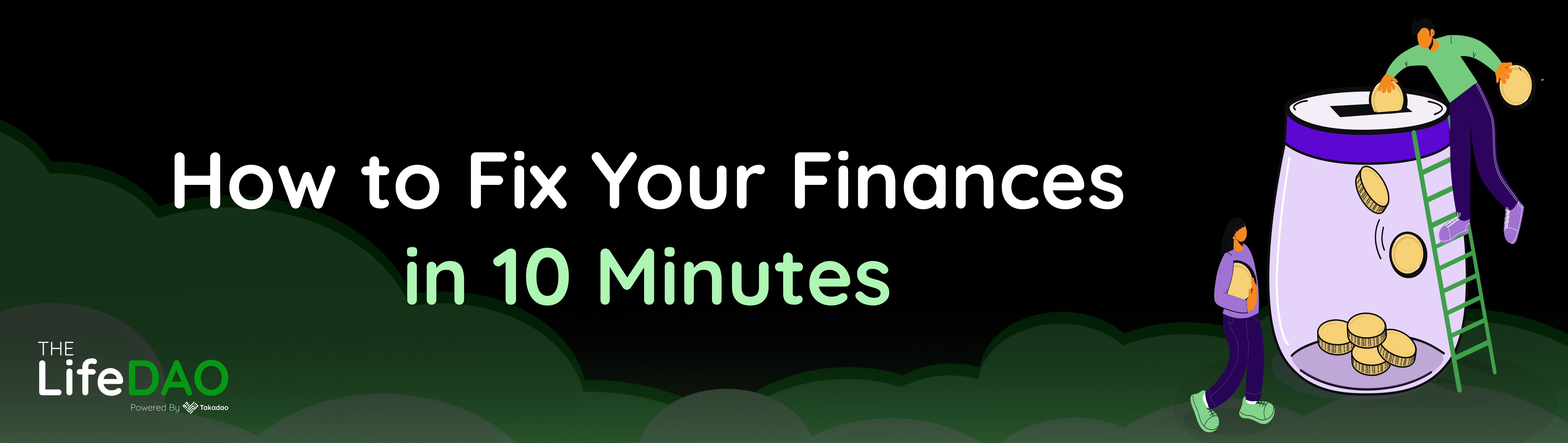 How to Fix Your Finances in 10 Minutes