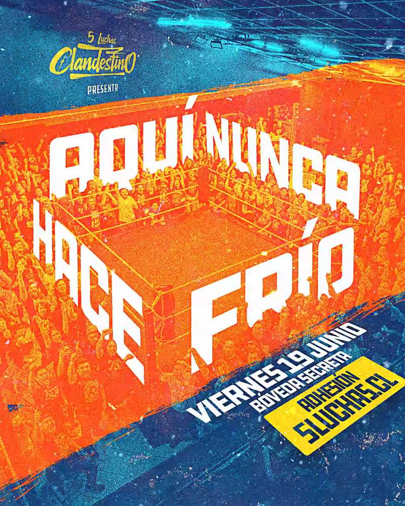 Afiche del evento Aquí nunca hace frío