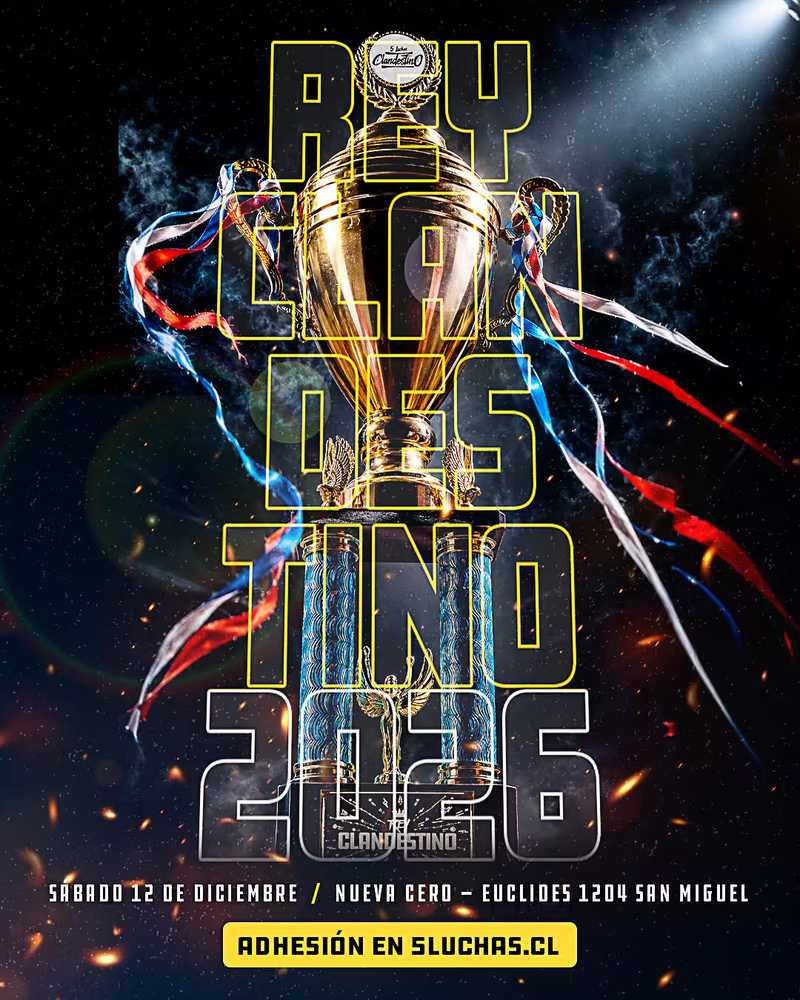 Afiche del evento Rey Clandestino 2026
