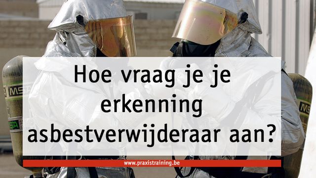 Hoe asbest verwijdering erkenning krijgen