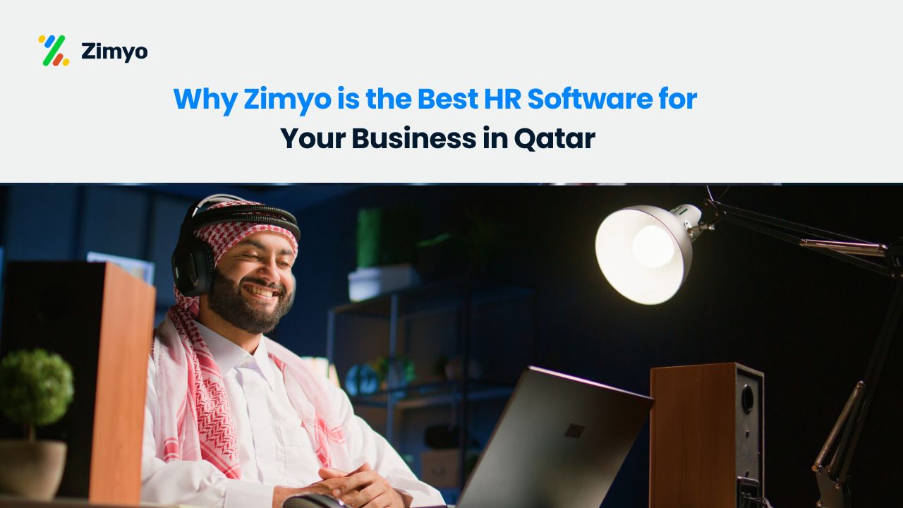 Why Zimyo is the Best HR Software for Your Business in Qatar
