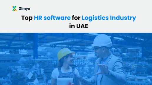 Top HR Software for Logistics Industry in UAE