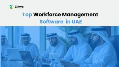 Top 8 Workforce Management Software in UAE 2026