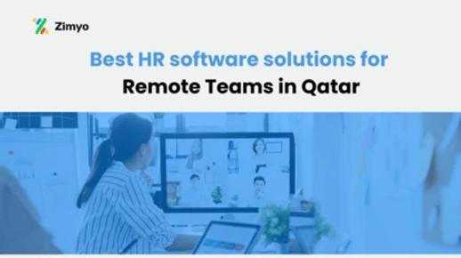 What are the best HR software solutions for managing remote teams in Qatar