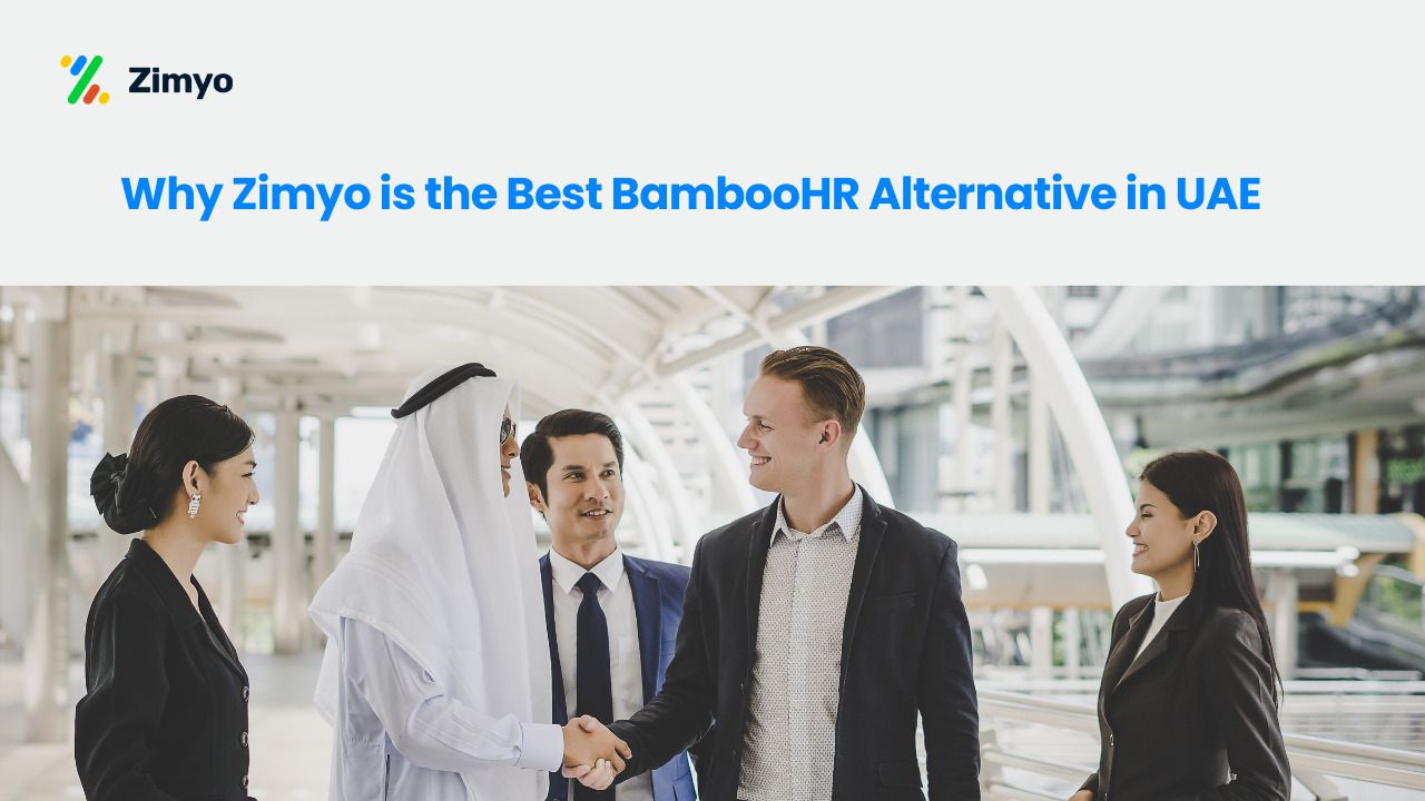 Why Zimyo is the Best BambooHR Alternative in UAE