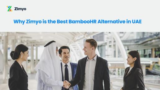 Why Zimyo is the Best BambooHR Alternative in UAE