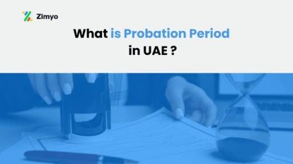 What is Probation Period in UAE?