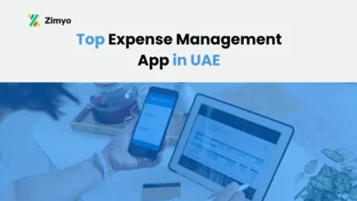 Top 7 Expense Management Apps in UAE for Smarter Business Spend