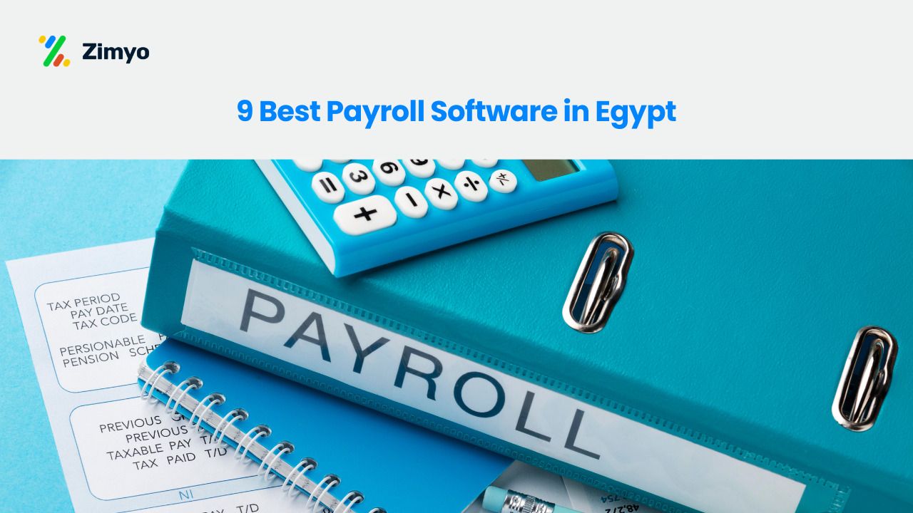 9 Best Payroll Software in Egypt