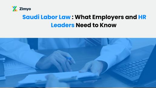 Key Saudi Labor Law Updates for Employers and HR Leaders