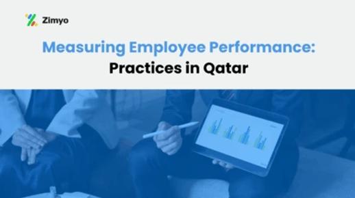 Measuring Employee Performance: Practices in Qatar