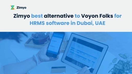 Zimyo best alternative to Voyon Folks for HRMS software in Dubai, UAE