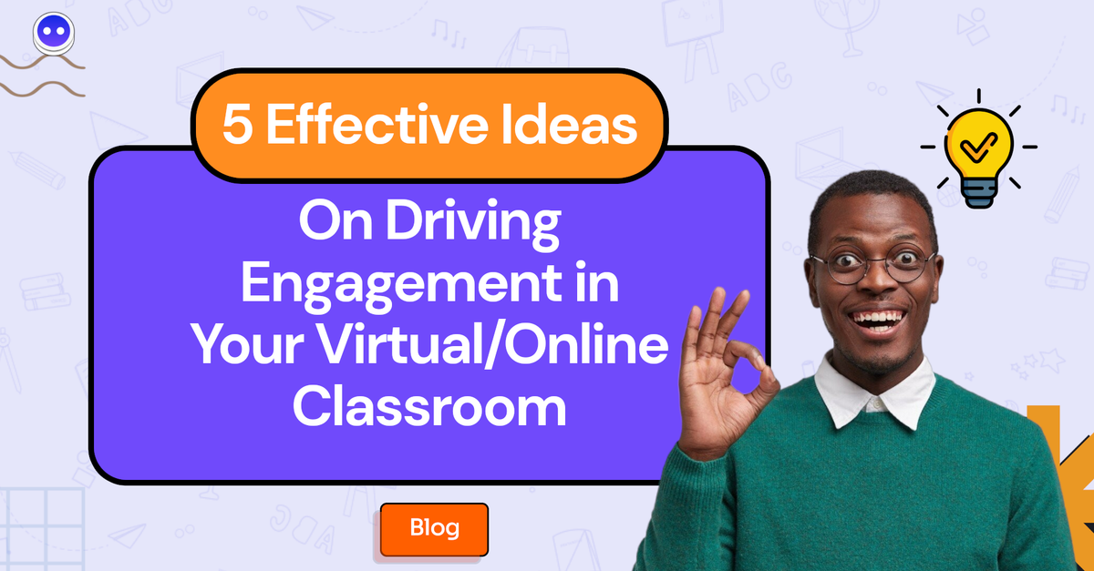 5 Effective Ideas on Driving Engagement in Your Virtual /Online ...