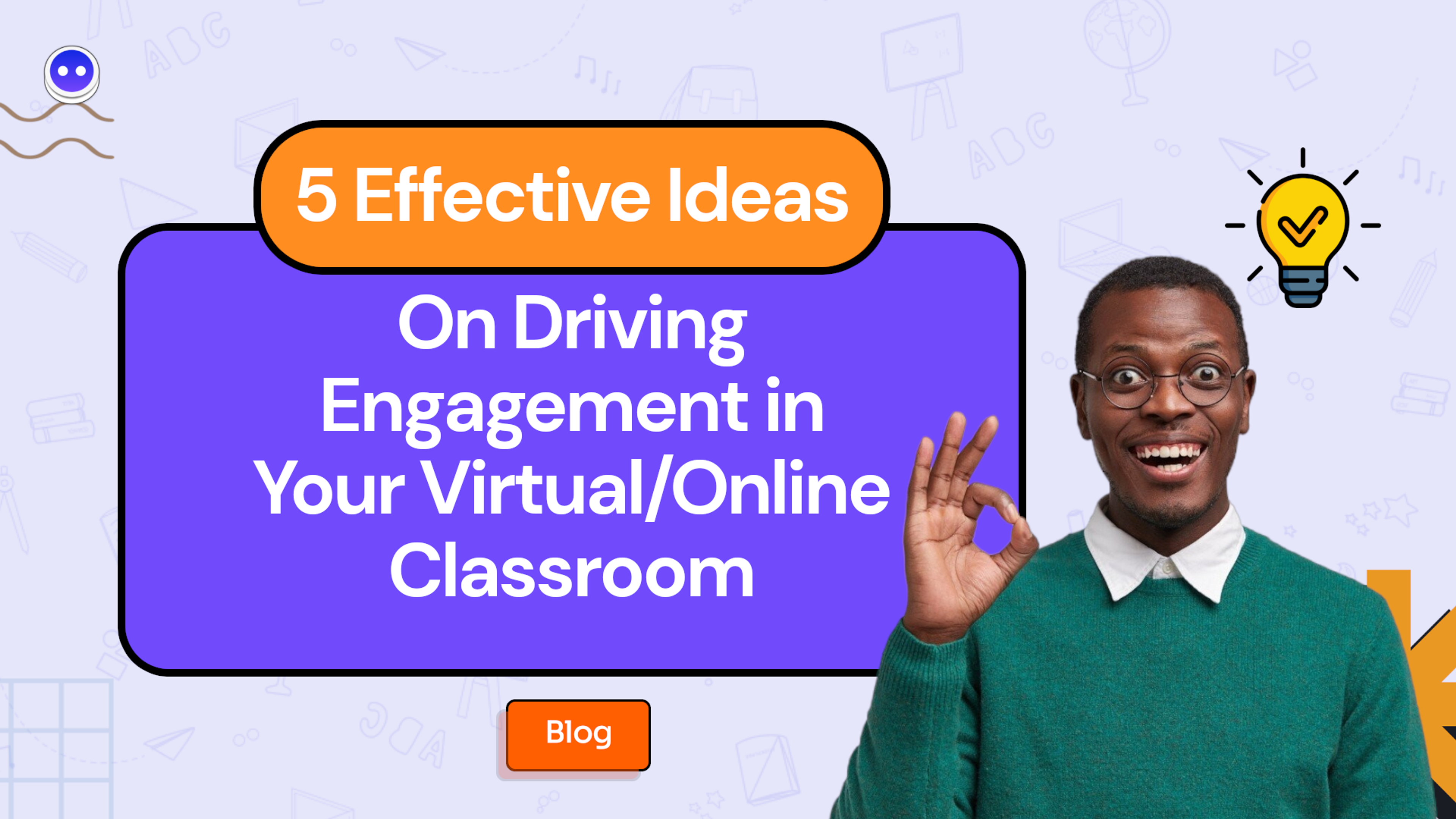Tips for engaging classrooms
